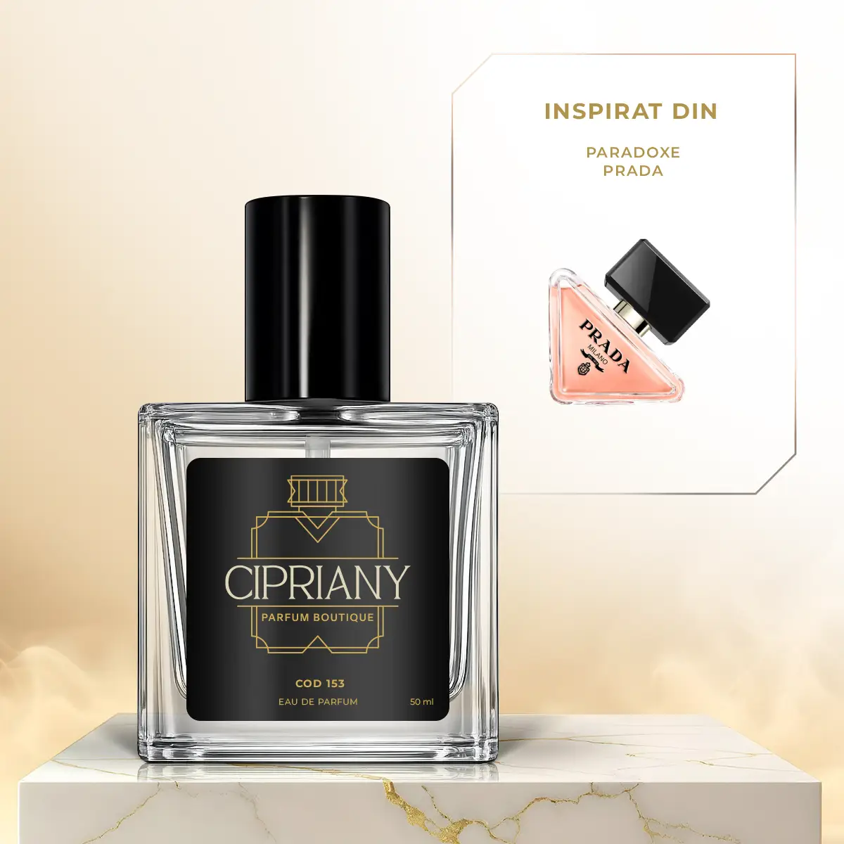 Extract de parfum Cipriany 50 ml 153 inspirat din Paradoxe - Prada